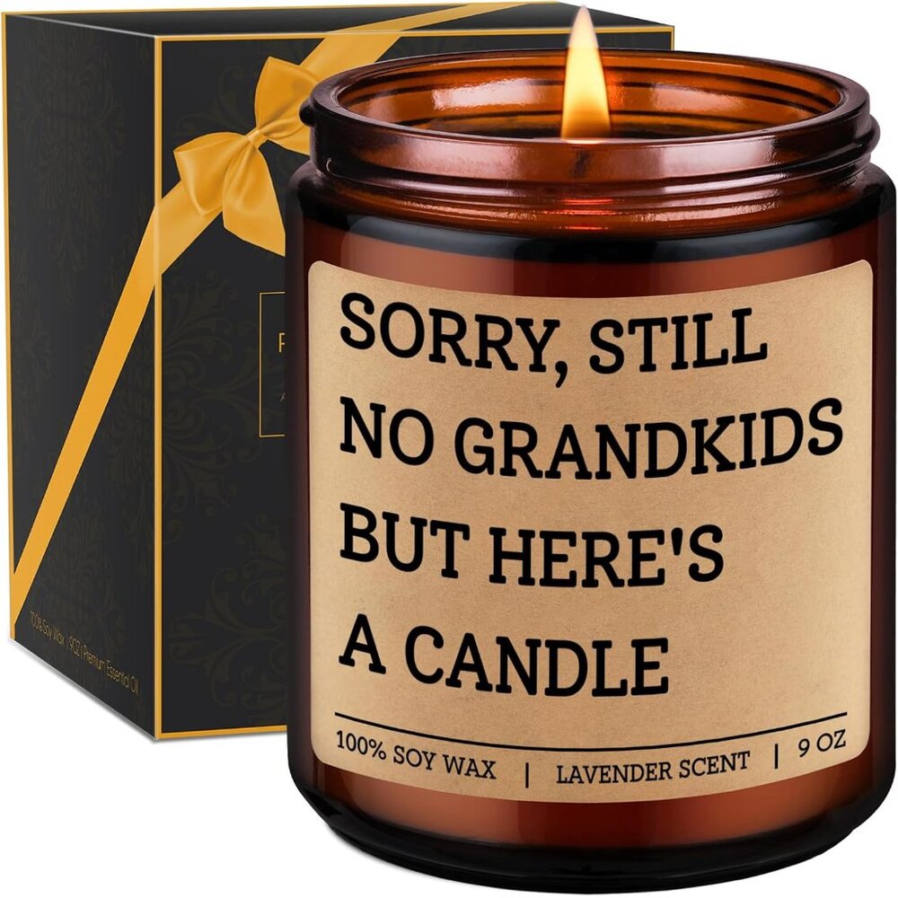 Candle -  "Sorry No Grandkids But Here's a Candle" Lavender Scent